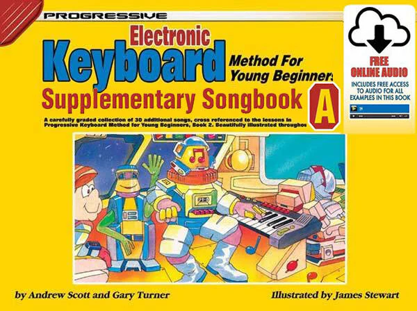 Progressive Keyboard Method Young Beginners Supp Songbook A (online audio)