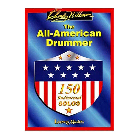 The All American Drummer: 150 Rudimental Solos - Charley Wilcoxon (Book Only) - Image 2