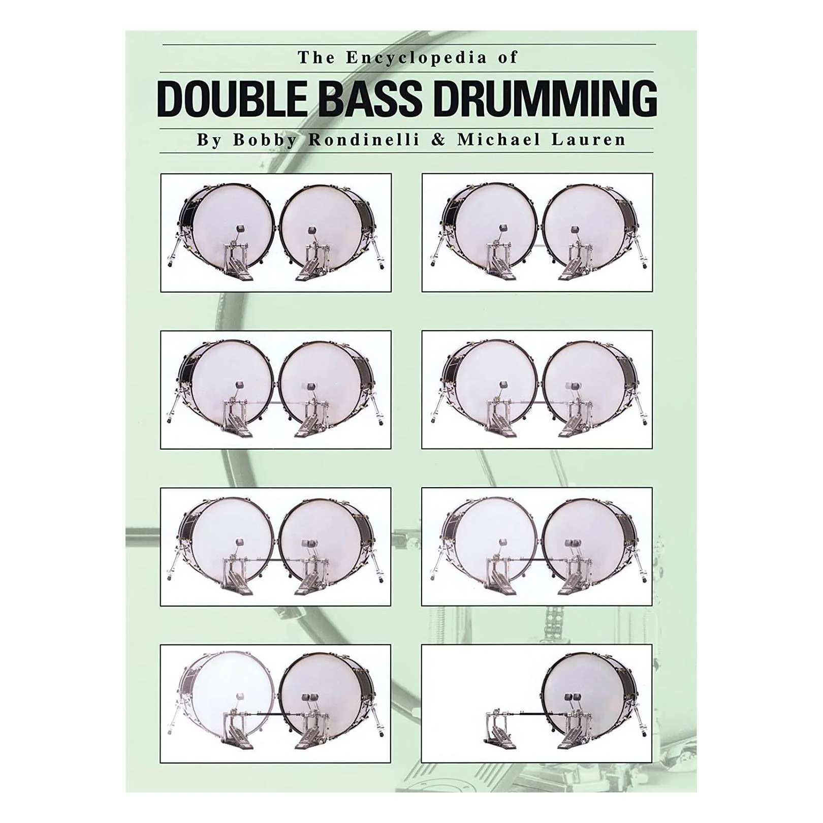 The Encyclopedia of Double Bass Drumming - B Rondinelli & M Lauren (Book Only) - Image 3